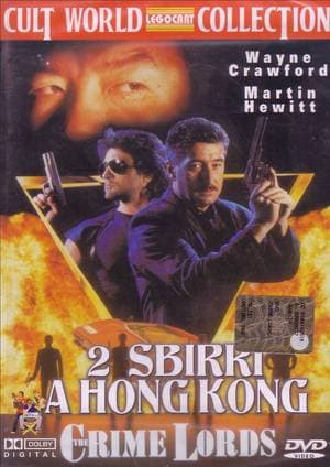 Crime Lords - 2 Sbirri A Hong Kong (Import)