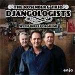 The Rosenberg Trio With Bireli Lagr - Djangologists