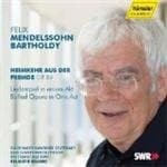 Iris Vermillion, Juliane Banse, Carsten Suss, Radio-Sinfonieorchester Stuttgart, Helmuth Rilling - Mendelssohn Bartholdy: Der Heimkehr Aus Der Fremde Op.89 (CD)
