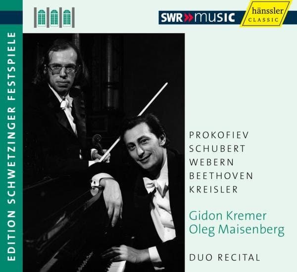 Gidon Kremer & Oleg Maisenberg - Edition Schwetzinger Festival, Duo Recital (CD)
