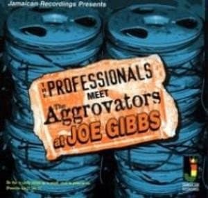 The Professionals Meet The Aggrovators - Meets The Aggrovators At Joe Gibbs (CD)
