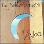 Hidden Cameras - Awoo