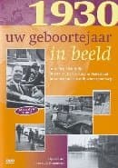 Geboortejaar in Beeld - 1930