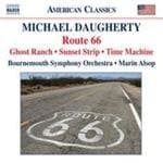 Bournemouth Symphony Orchestra, Marin Alsop - Michael Daugherty: Route 66 / Ghost Ranch / Sunset Strip / Time Machine (CD)