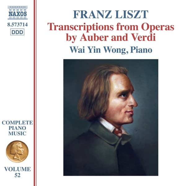 Wai Yin Wong - Liszt: Transcriptions From Operas By Auber And Verdi (CD)