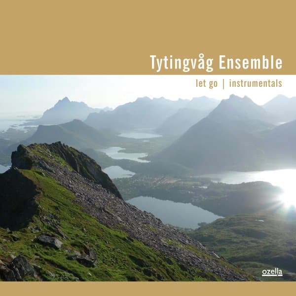 Tytingvag Ensemble - Let Go Instrumentals (CD) (Remastered)
