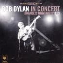 Bob Dylan - Bob Dylan In Concert: Brandeis
