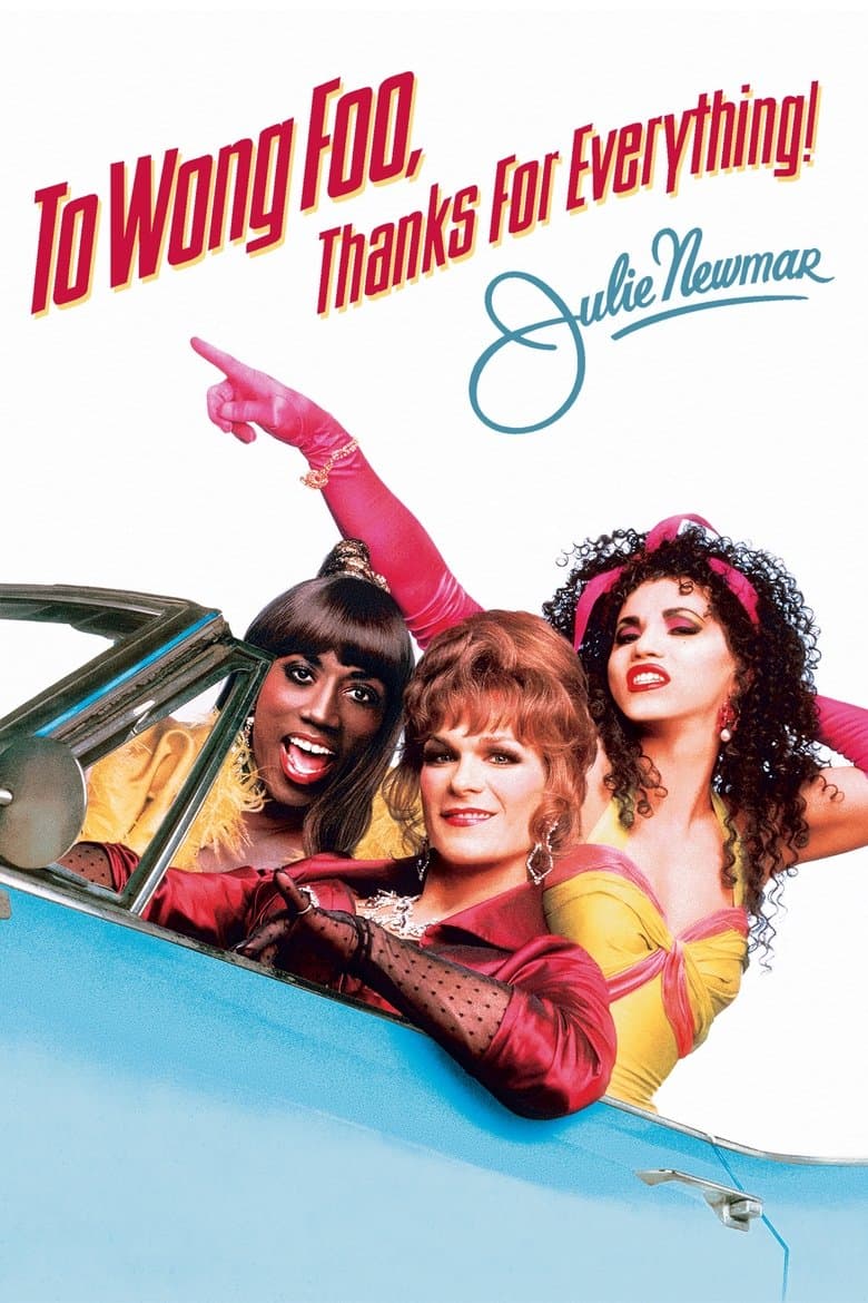To Wong Foo. Thanks For Everything Julie Newmar (Import)