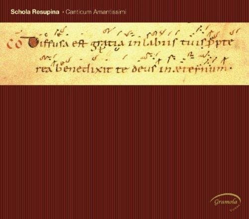 Schola Resupina/Rechenberg - Canticum Amantissimi