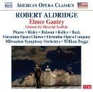 Florentine Opera Chorus, Milwaukee Symphony Orchestra, William Boggs - Aldridge: Elmer Gantry (2 CD)