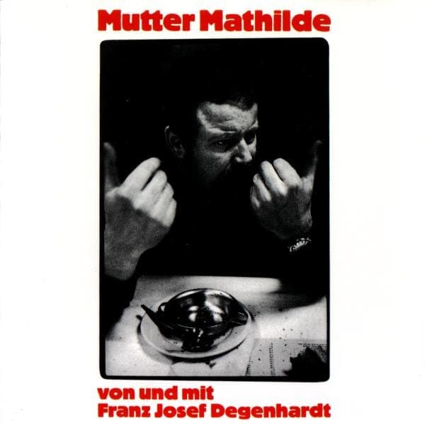 Franz-Josef Degenhardt - Mutter Mathilde