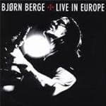 Bjorn Berge - Live In Europe (CD)