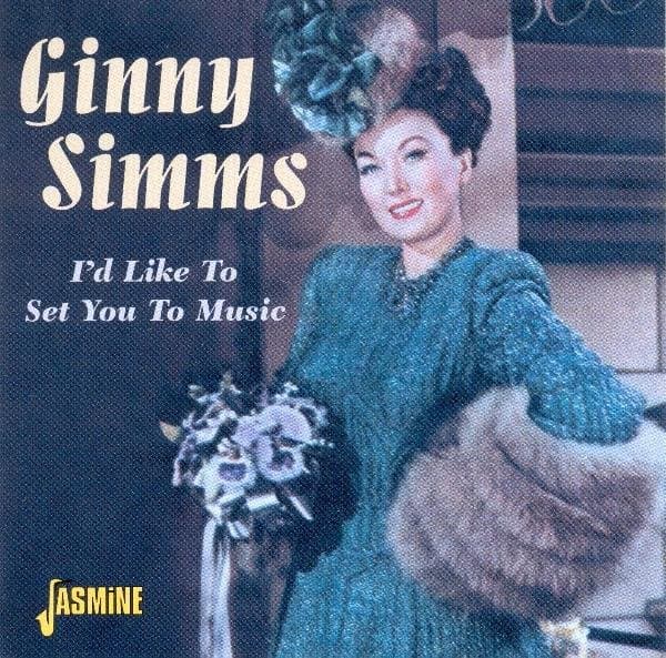 Ginny Simms - I'd Like To Set You To Music (CD)