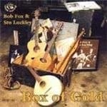 Bob Fox & Stu Luckley - Box Of Gold (CD)