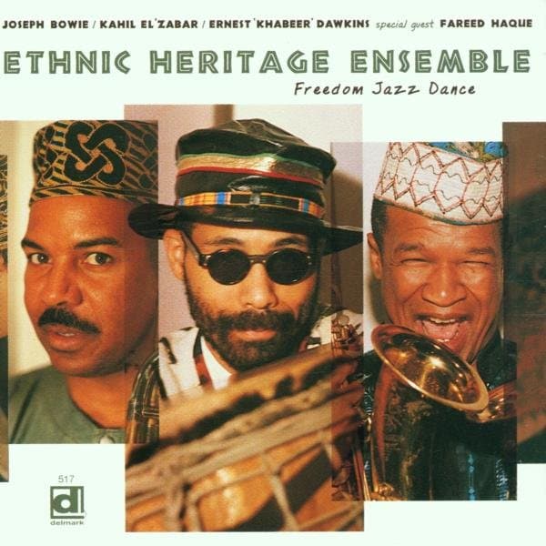 Ethnic Heritage Ensemble - Freedom Jazz Dance (CD)