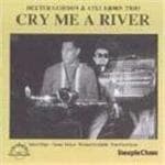 Dexter Gordon, Atli Bjørn Trio - Cry Me A River (CD)