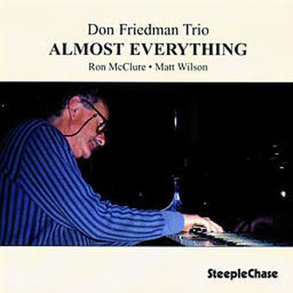 Don Friedman Trio - Almost Everything (CD)