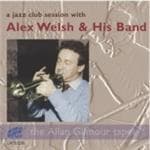 Alex Welsh & His Band - A Jazz Club Session With (CD) (Remastered)