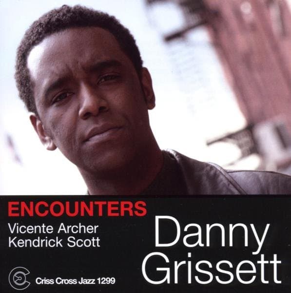 Danny Grissett - Encounters (CD)