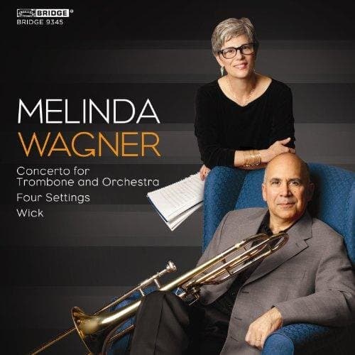 Joseph Alessi, New York Philharmonic, Lorin Maazel - Melinda Wagner: Concerto For Trombone And Orchestra (CD)