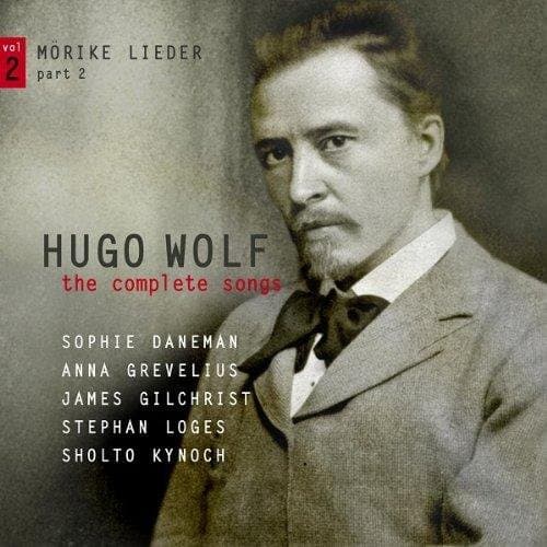 Sophie Daneman, Anna Grevelius, James Gilchrist, Stephan Loges, Sholto Kynoch - Wolf: The Complete Songs Vol. 2: Mörike-Lieder Part 2 (CD)
