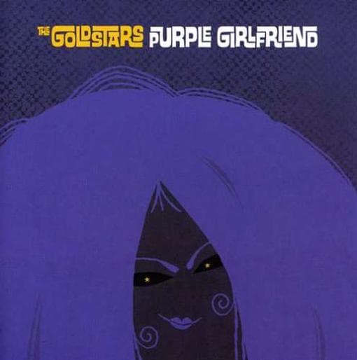 Goldstars - Purple Girlfriend (CD)