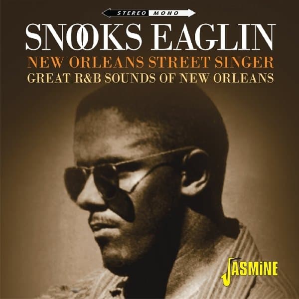 Snooks Eaglin - New Orleans Street Singer - Great R&B Sounds Of New Orleans (2 CD)