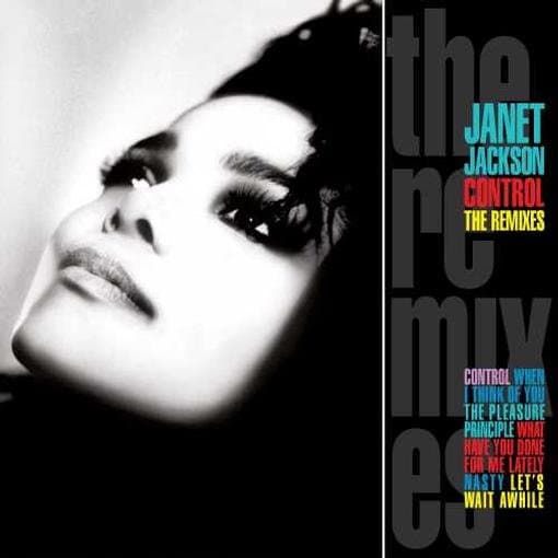 Janet Jackson - Control:The Remixes