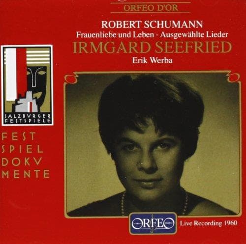 Irmgard Seefried, Erik Werba - Schumann: Frauenliebe Und Leben/Brahms: Lieder (CD)