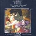 Michael Volle, Robert Gambill, Elizabeth Whitehouse, Chor Und Orchester Der Bamberger Symphoniker, Claus Peter Flor - Bruch: Moses (2 CD)