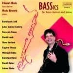 Bass Clarinet - Rob Broe Henri Bok - Bassics For Bass Clarinet And Piano