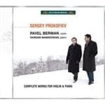 Pavel Berman & Vardan Mamikonian - Prokofiev: Complete Works For Violin & Piano (CD)