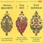 Sulochana Yajurvedi Brahaspati, Girija Devi, Shruti Sadolikar - Hindustani Classical Vocal (3 CD)