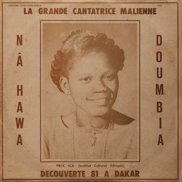 Nahawa Doumbia - La Grande Cantatrice Malienne - Decouverte 81 A Dakar (LP)