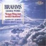 Charles Bruffy, Kansas City Chorale - Brahms: Choral Works Songs Ring Out To The Heavens (CD)