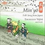 Takahashi Yüjiro & Friends - Min'yo | Folk Song From Japan (CD)