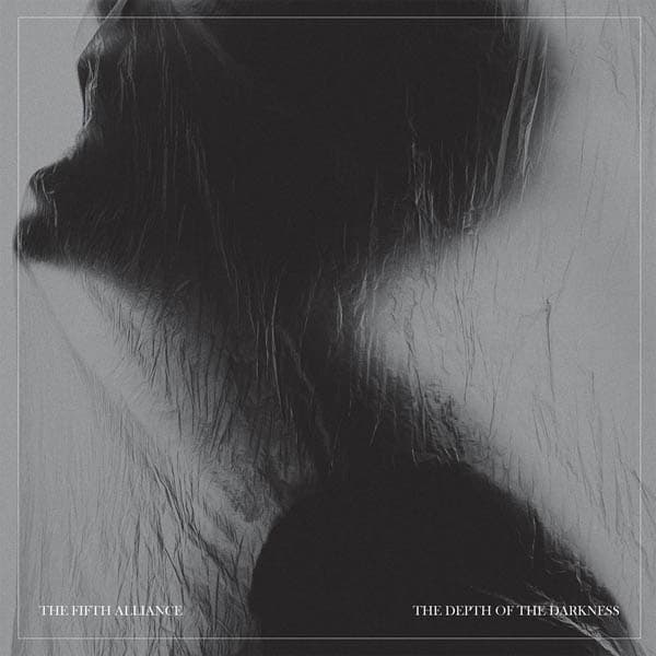 The Fifth Alliance - The Depth Of The Darkness (2 LP)