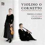 Theresa Caudle, Canzona - Violino O Cornetto - 17th Century Italian Solo Sonatas (CD)