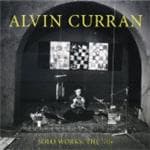 Alvin Curran - Solo Works: The '70s (3 CD)