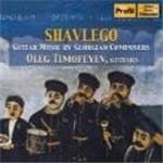 Oleg Timofeyev - Shavlego - Guitar Music By Georgian Composers (CD)