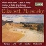 London Philharmonic Orchestra, London Symphony Orchestra, Vernon Handley, Barry Wordsworth - Overture, Proud Thames | Music For Strings | Serenata Concertante | Symphony For Violin And Orchestra (CD)