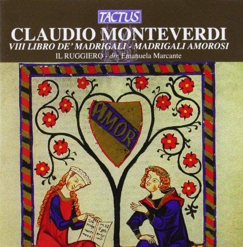 Il Ruggiero, Emanuela Marcante - Monteverdi: VIII Libro De Madrigali (CD)