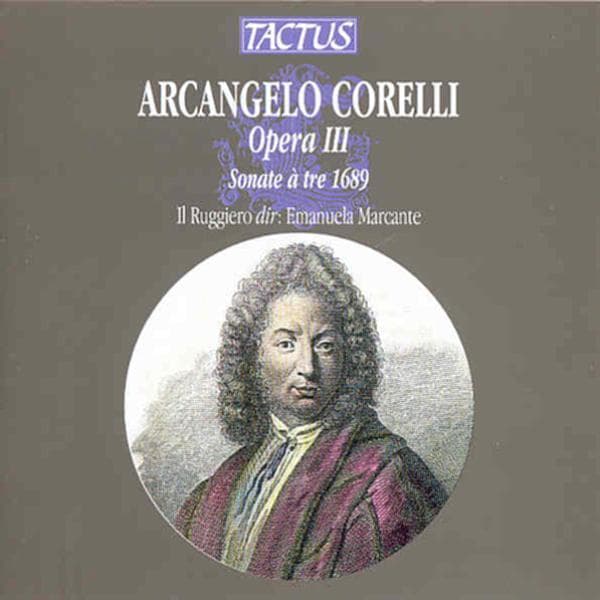 Il Ruggiero, Emanuela Marcante - Corelli: Opera III - Sonate à Tre 1689 (CD)