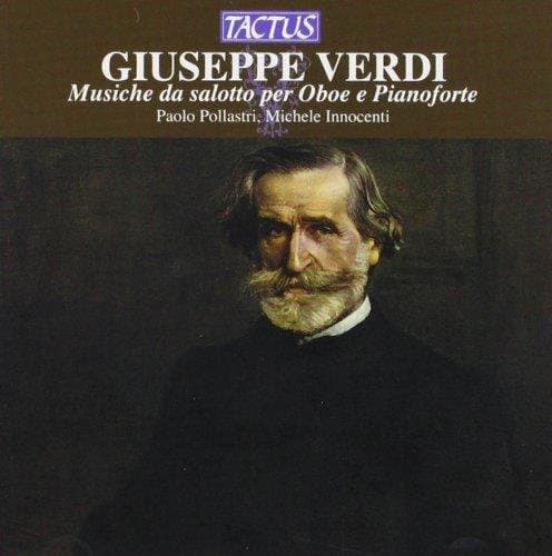 Michele Innocenti & Paolo Pollastri - Verdi: Chamber Music For Oboe And Pianoforte (CD)