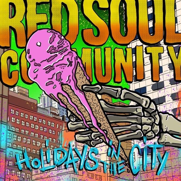 Red Soul Community - Holidays In The City (LP)
