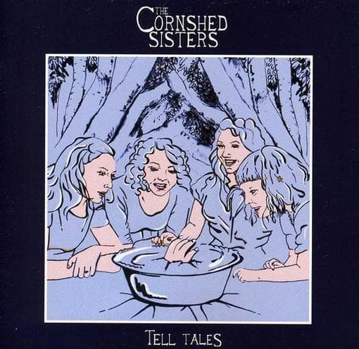 The Cornshed Sisters - Tell Tales (CD)