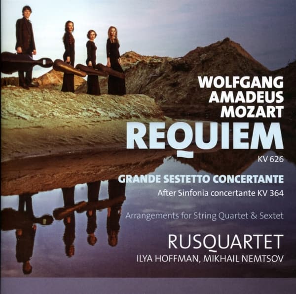 Rusquartet, Ilya Hoffman & Mikhail Nemtsov - Mozart: Requiem Kv626 - Grande Sestetto Concertante (CD)
