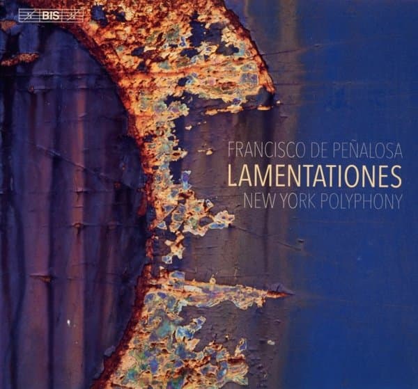 New York Polyphony, Geoffrey Williams, Steven Caldicott Wilson - Lamentationes (SACD)