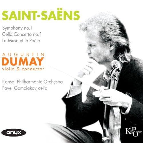 Pavel Gomziakov, Kansai Philharmonic Orchestra, Augustin Dumay - Saint-Saëns: La muse et le poète/ Symphony No. 1/ Cello Concerto No. 1 (CD)