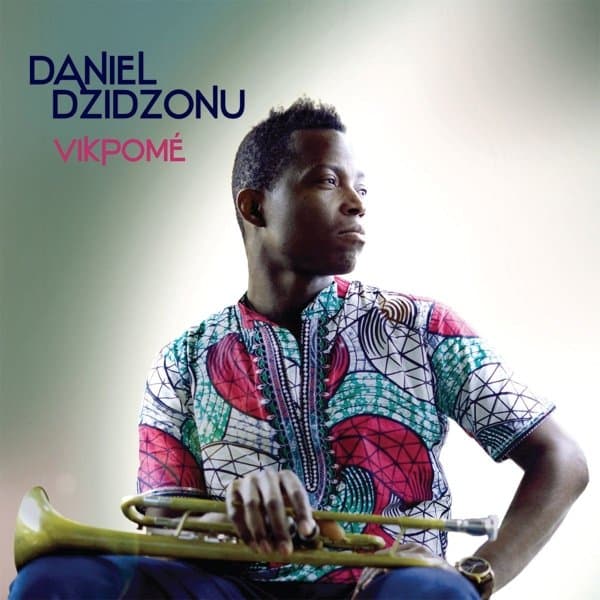 Daniel Dzidzonu - Vikpomé (LP)